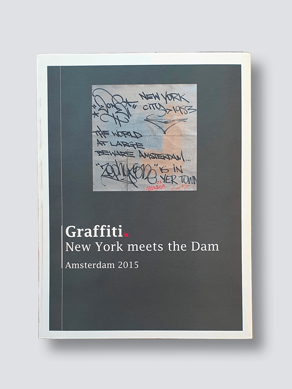 New York meets the dam Graffiti white cover New York meets the dam Graffiti white cover