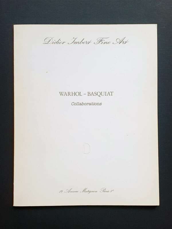 Basquiat - Wharol -Didier Imbert fine art -catalog - cover