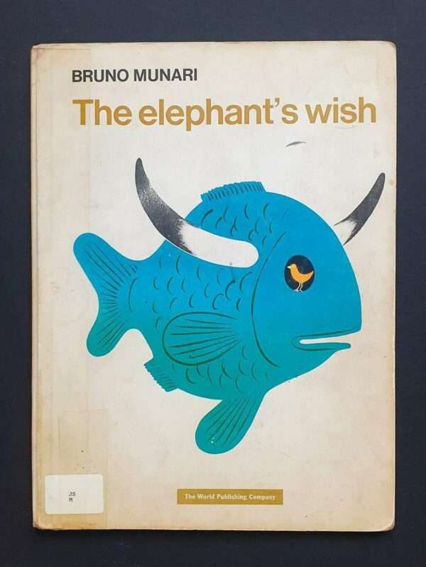 The-elephant-s-wish---Bruno-Munari---cover