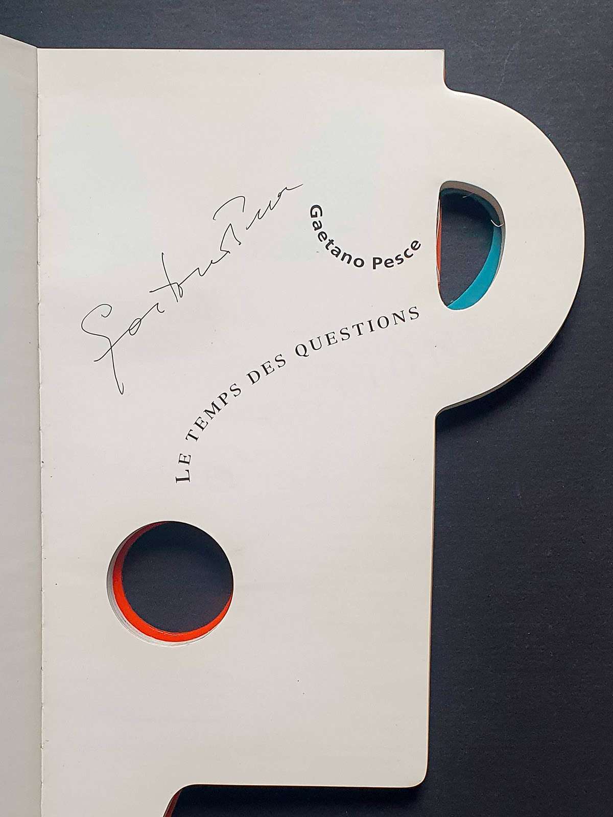 Le temps des questions - Gaetano Pesce - dedicace Le temps des questions - Gaetano Pesce - dedicace