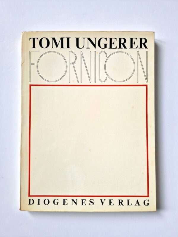 Fornicon Tomi Ungerer 1970 white cover