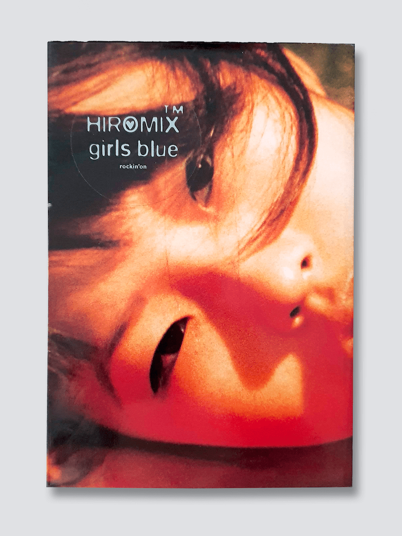HIROMIX 写真集 「girlsblue」 Girls blue - Hiromix