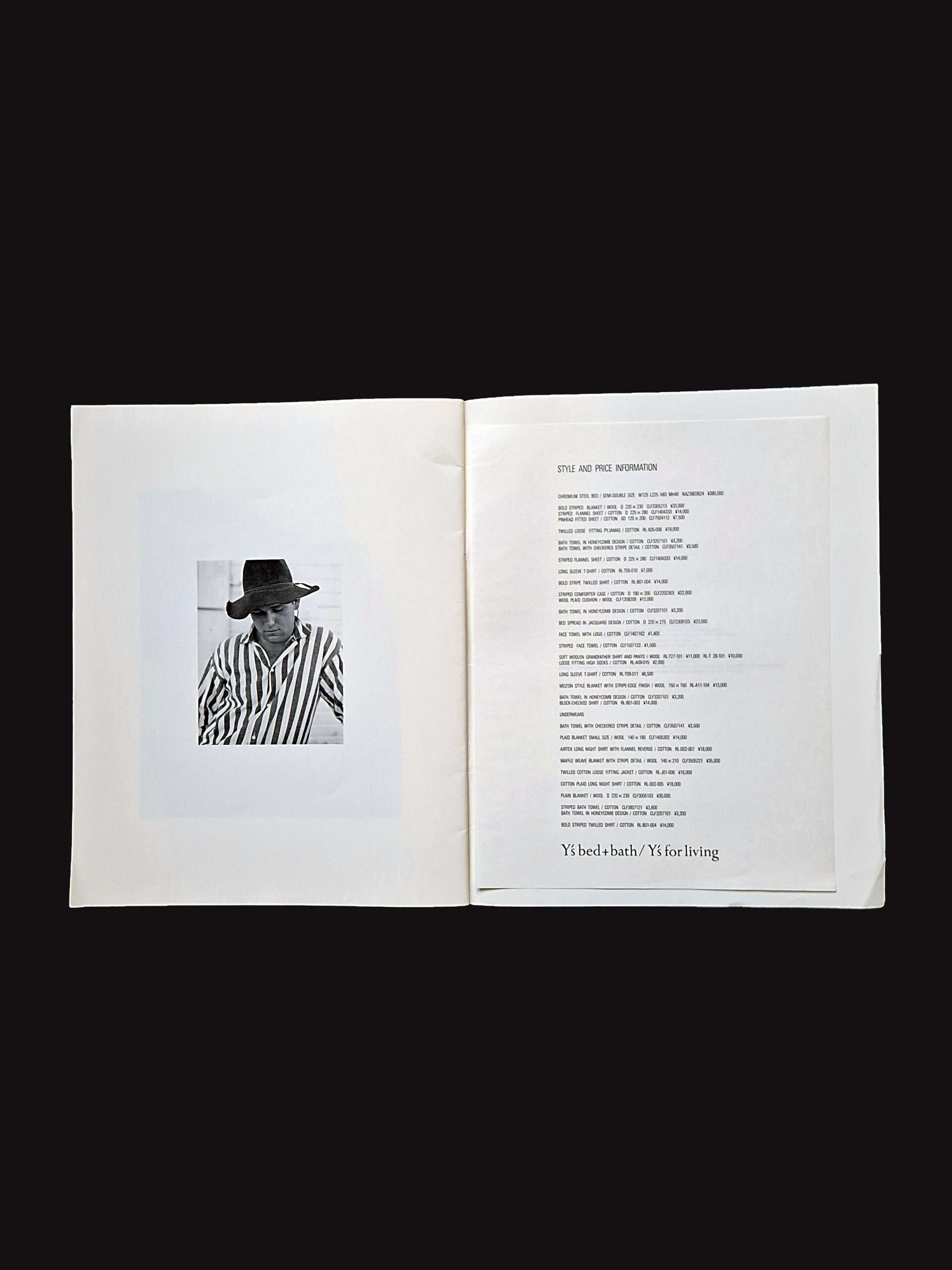 Y’s Bed + Bath : Y’s for Living Yohji Yamamoto Kurt Markus 24 Y’s Bed + Bath : Y’s for Living Yohji Yamamoto Kurt Markus 24