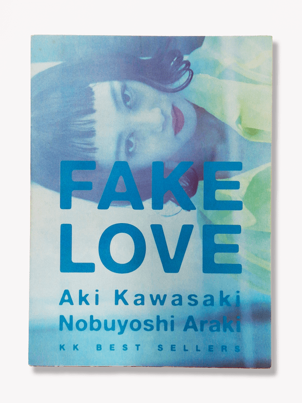 Fake Love Nobuyoshi Araki Bllue restock cover Fake Love Nobuyoshi Araki Bllue restock cover