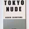 Tokyo Nude Kishin Shinoyama 1 Tokyo Nude Kishin Shinoyama 1